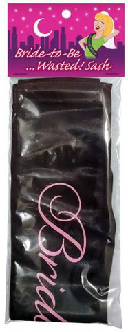 Bride To Be.. Wasted - Hens Night Party Sash