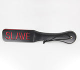 SLAVE CUT OUT PADDLE