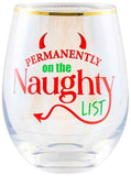 PERMANENTLY ON THE NAUGHTY LIST STEMLESS GLASS