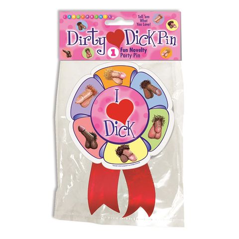 Dirty Dick Pin - I Love Dick